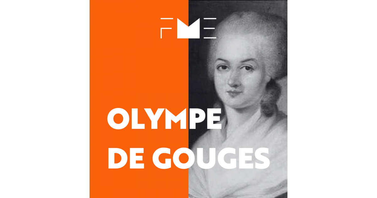 Olympe De Gouges Biographie Fondation pour la memoire de l'esclavage